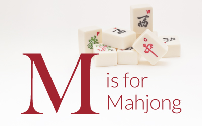 M is for Mahjong